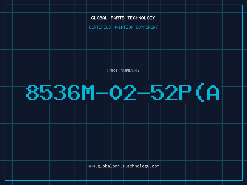 Aviation Part 8536M-02-52P(A