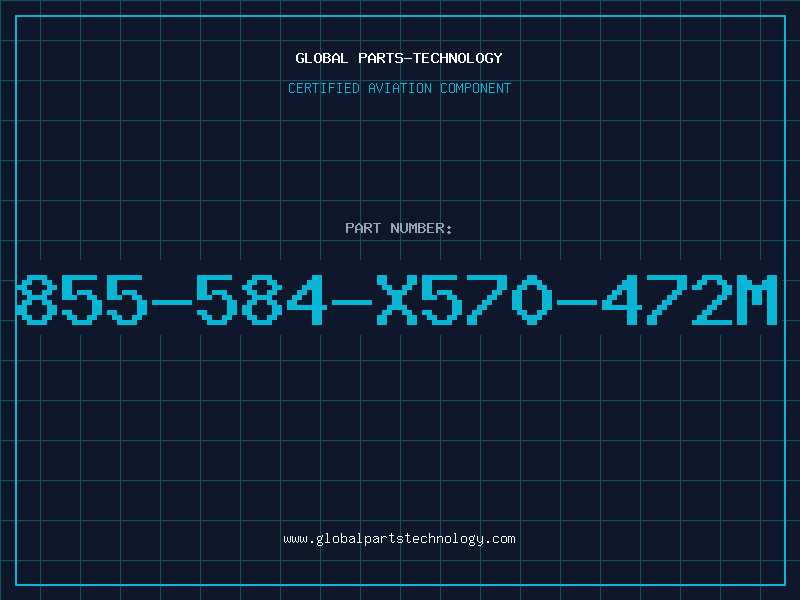 Aviation Part 855-584-X570-472M