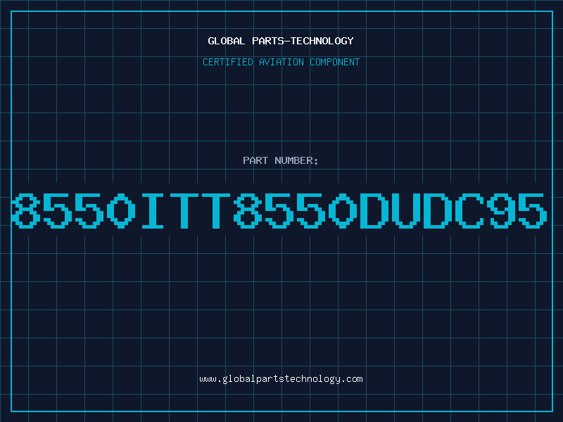 Aviation Part 8550ITT8550DUDC95