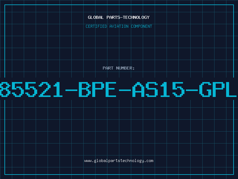 Aviation Part 85521-BPE-AS15-GPL