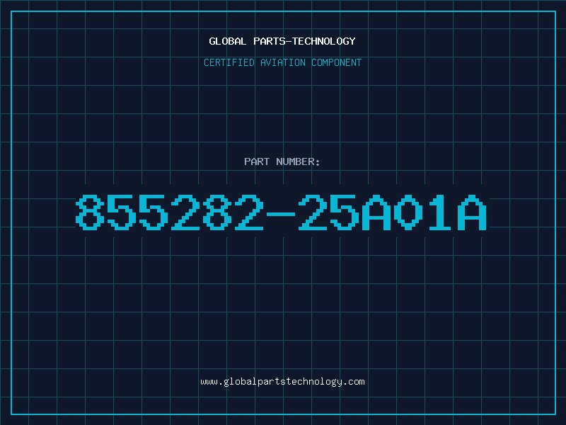 Aviation Part 855282-25A01A