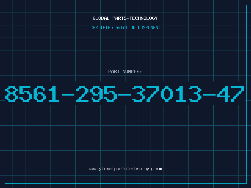 Aviation Part 8561-295-37013-47