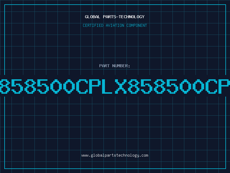 Aviation Part 858500CPLX858500CP