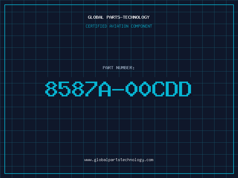 Aviation Part 8587A-00CDD