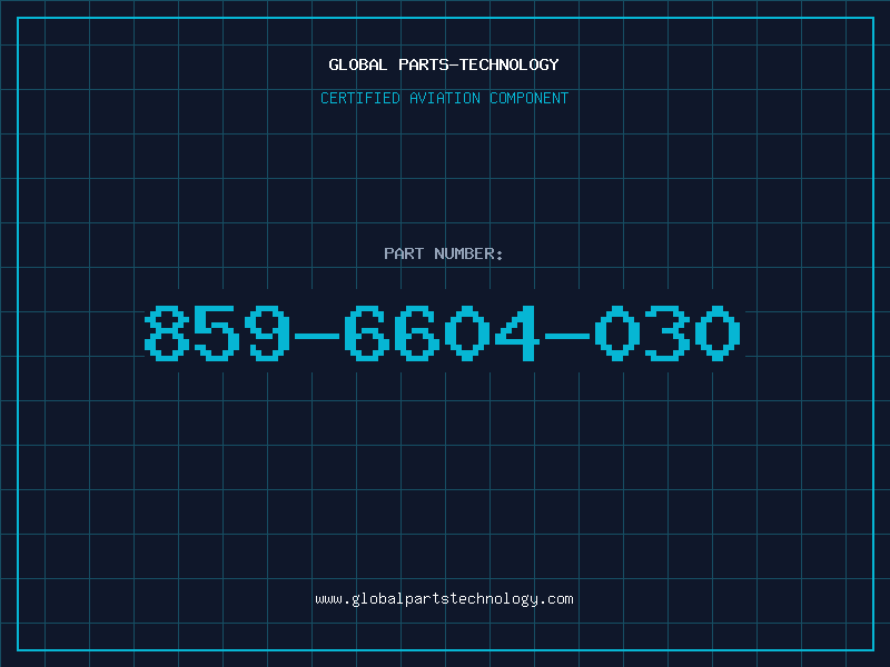 Aviation Part 859-6604-030