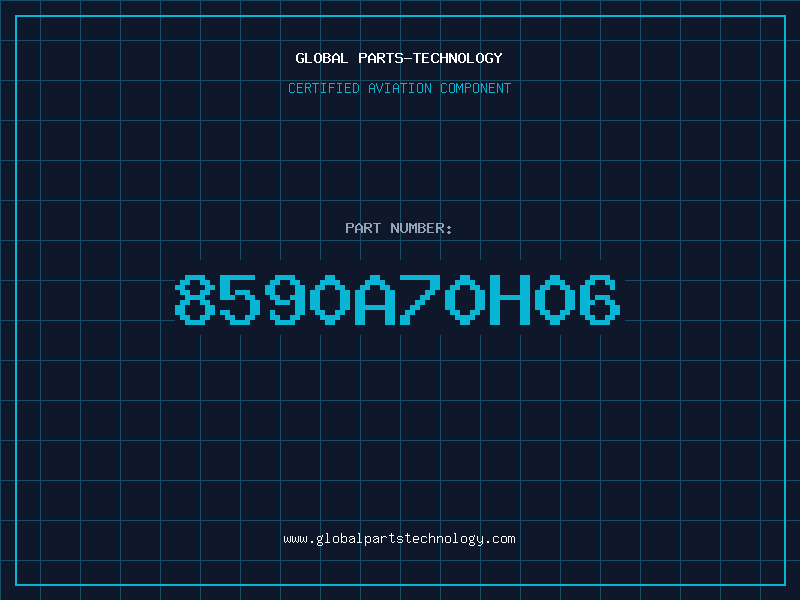 Aviation Part 8590A70H06