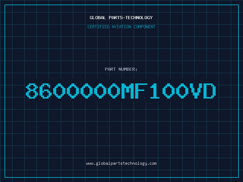 Aviation Part 8600000MF100VD