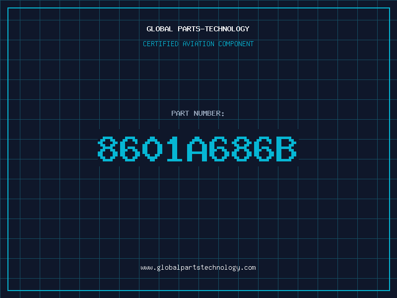 Aviation Part 8601A686B