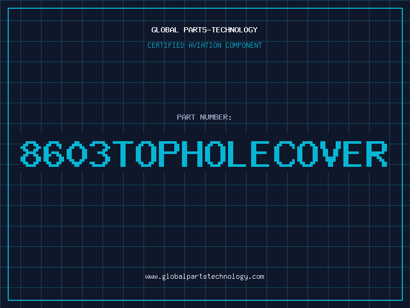 Aviation Part 8603TopHoleCover