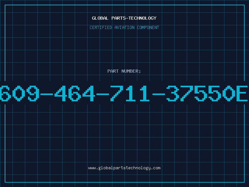 Aviation Part 8609-464-711-37550E1