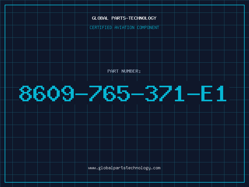 Aviation Part 8609-765-371-E1