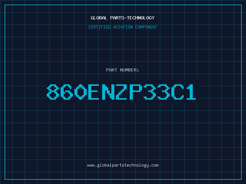 Aviation Part 860ENZP33C1