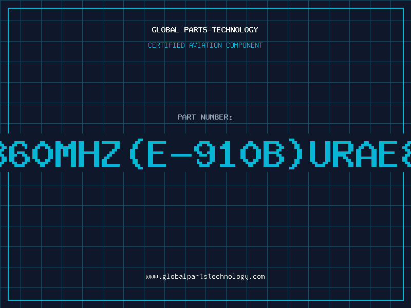 Aviation Part 860MHz(E-910B)URAE8
