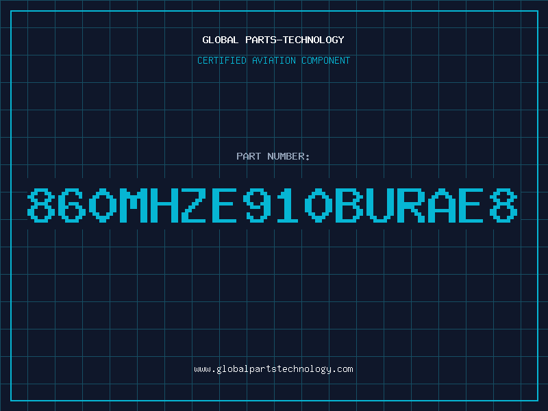 Aviation Part 860MHzE910BURAE8