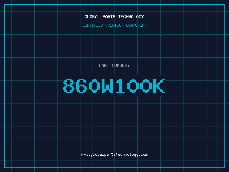 Aviation Part 860W100K
