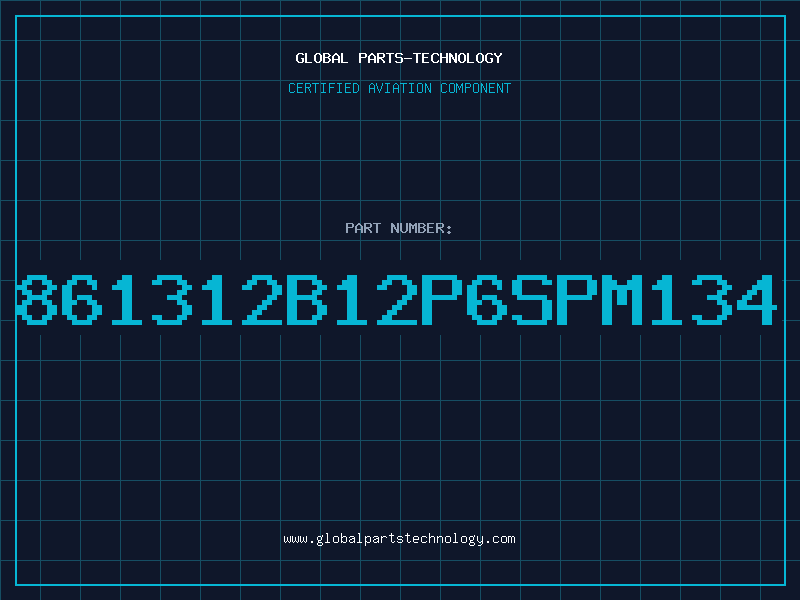 Aviation Part 861312B12P6SPM134