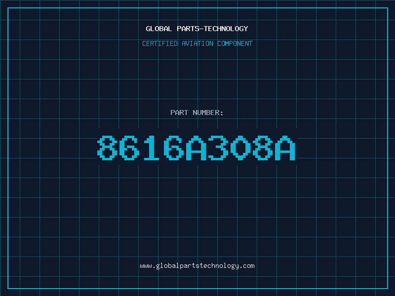 Aviation Part 8616A308A