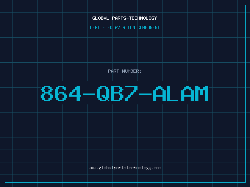 Aviation Part 864-QB7-ALAM