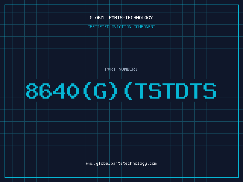 Aviation Part 8640GTSTDTS