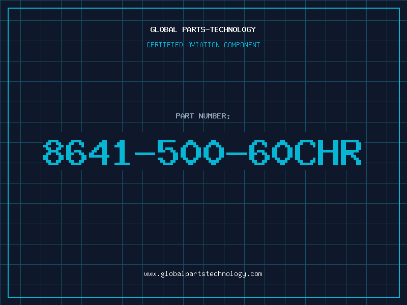 Aviation Part 8641-500-60CHR