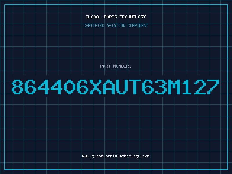 Aviation Part 864406XAUT63M127