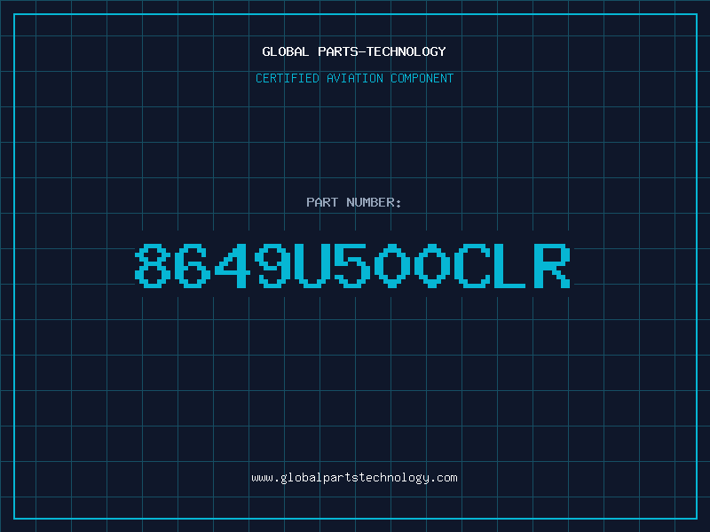 Aviation Part 8649U500CLR