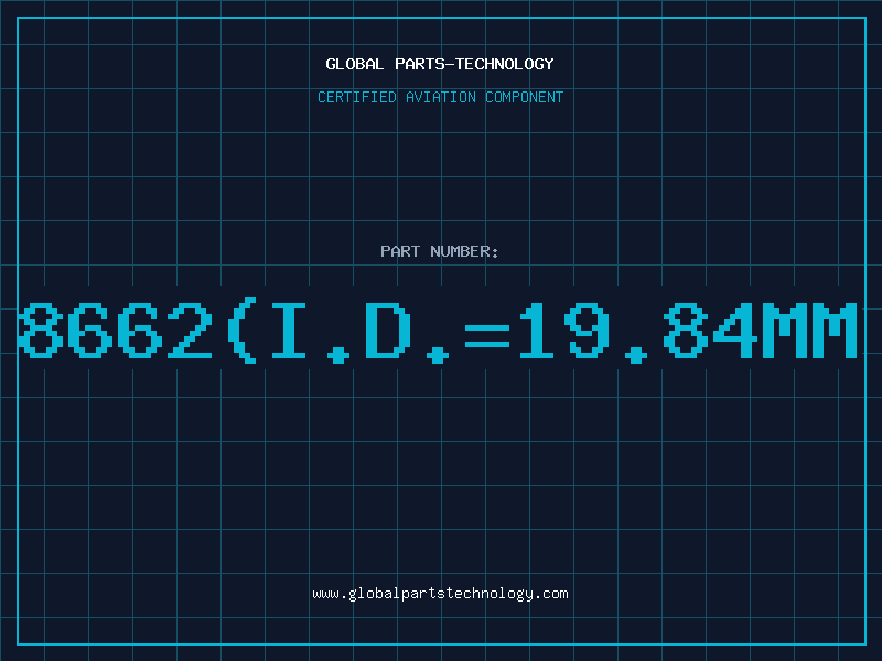 Aviation Part 8662(I.D.=19.84MM