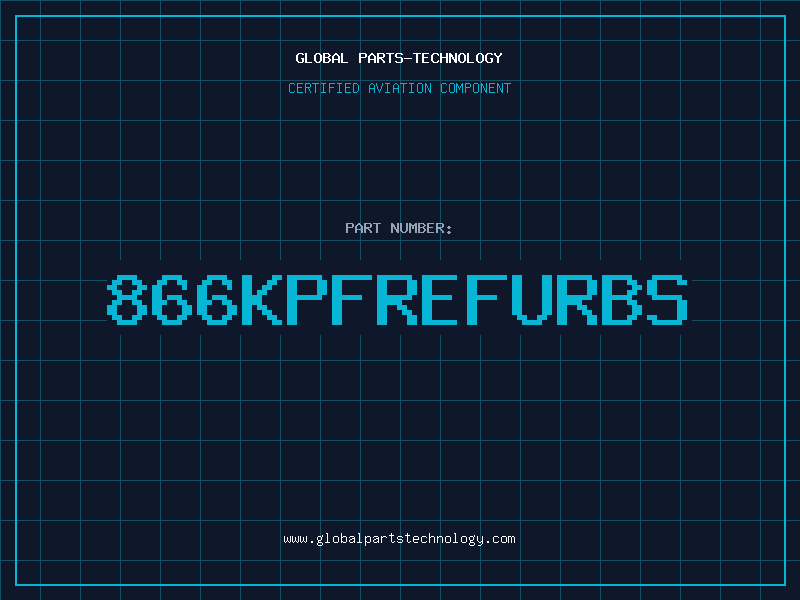 Aviation Part 866KPFREFURBS