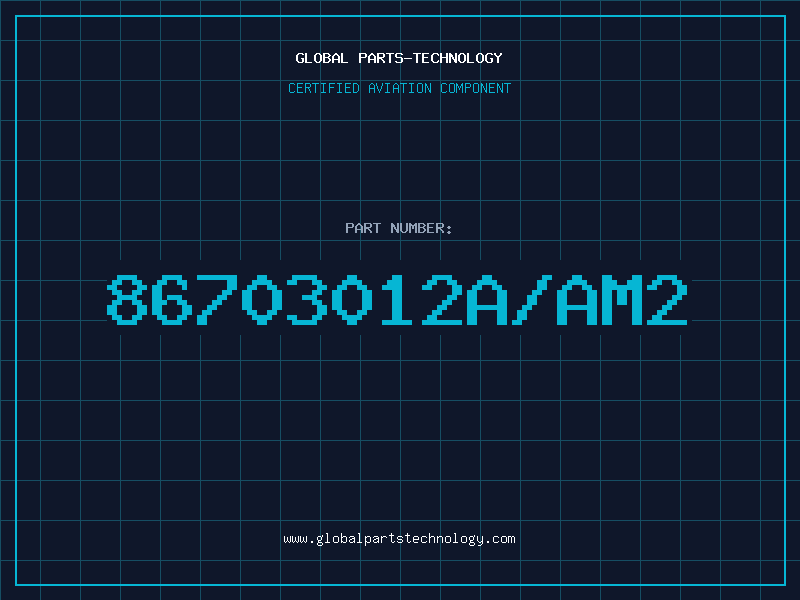 Aviation Part 86703012A/AM2
