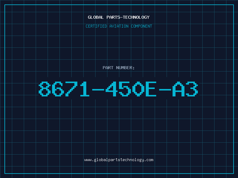 Aviation Part 8671-450E-A3
