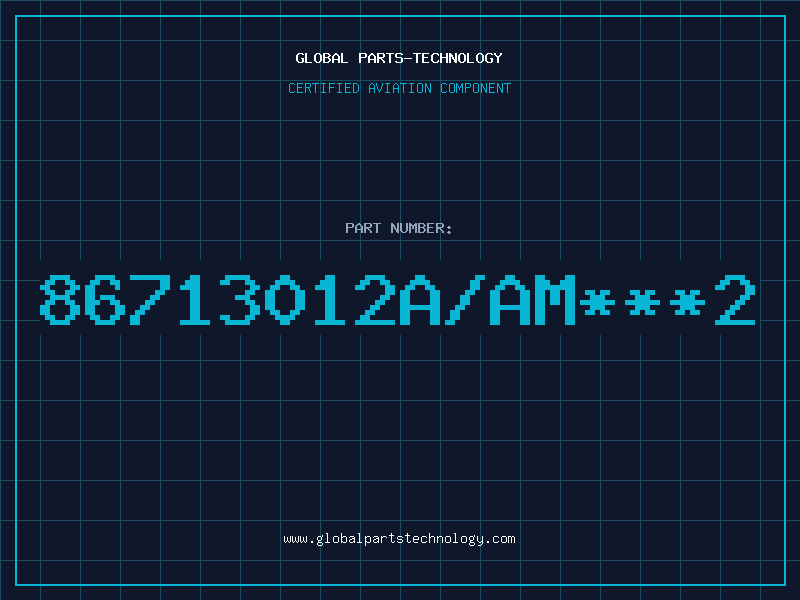 Aviation Part 86713012A/AM***2