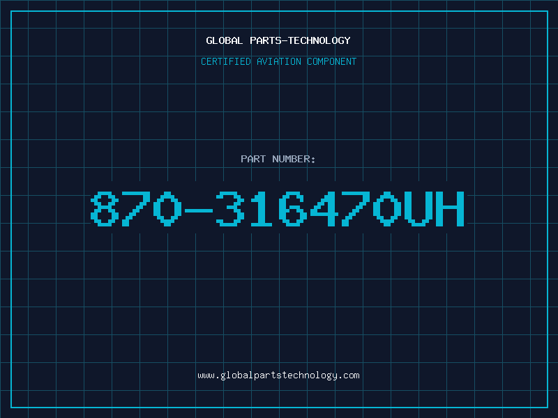Aviation Part 870-316470UH