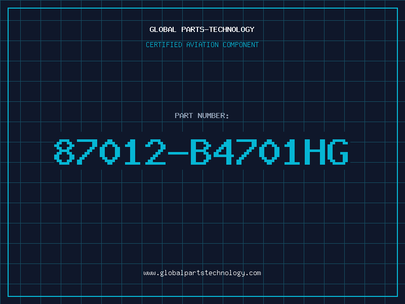 Aviation Part 87012-B4701HG