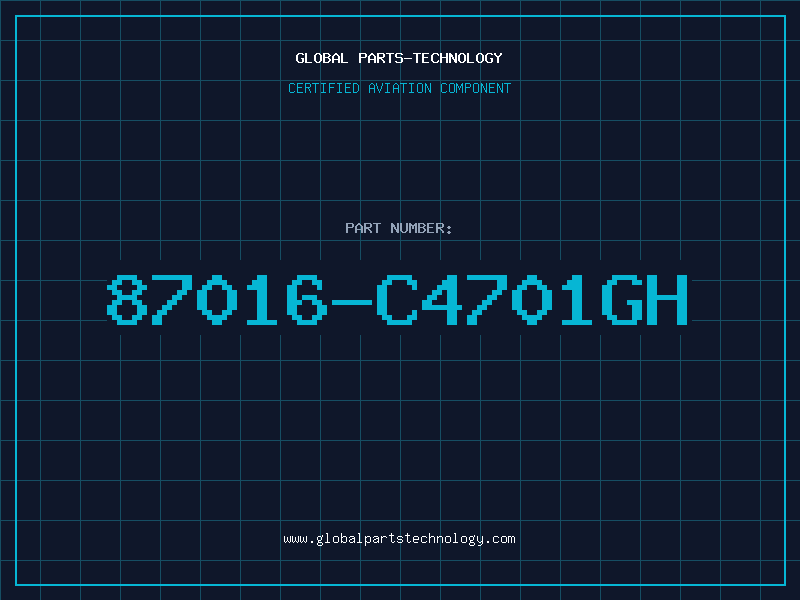 Aviation Part 87016-C4701GH