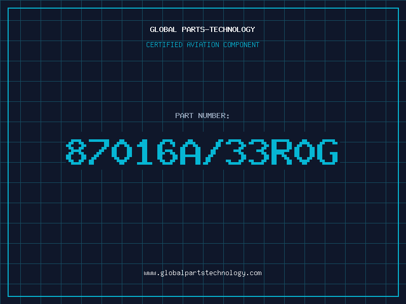 Aviation Part 87016A/33R0G