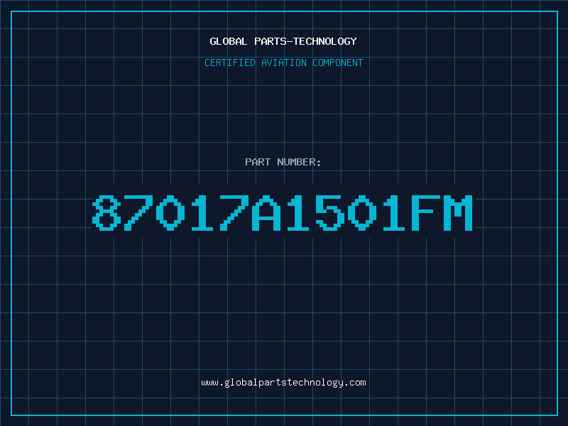 Aviation Part 87017A1501FM