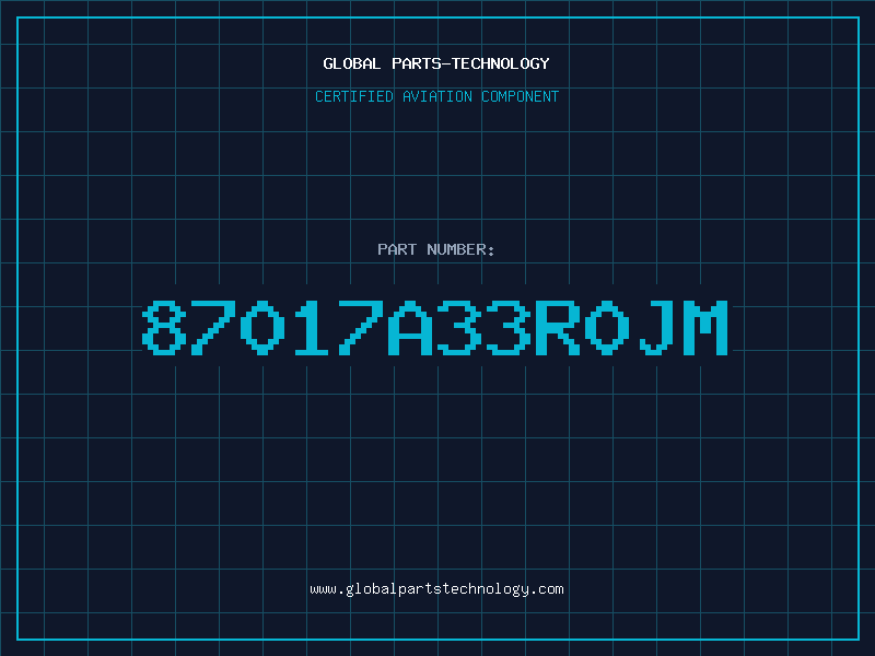 Aviation Part 87017A33R0JM
