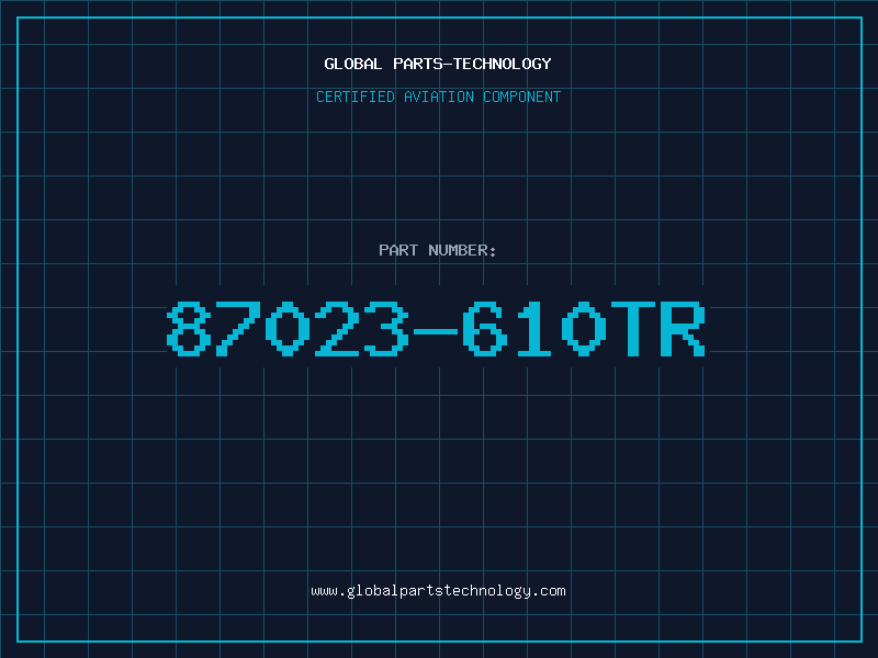 Aviation Part 87023-610TR