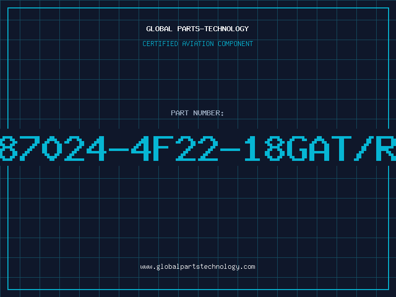 Aviation Part 87024-4F22-18GAT/R