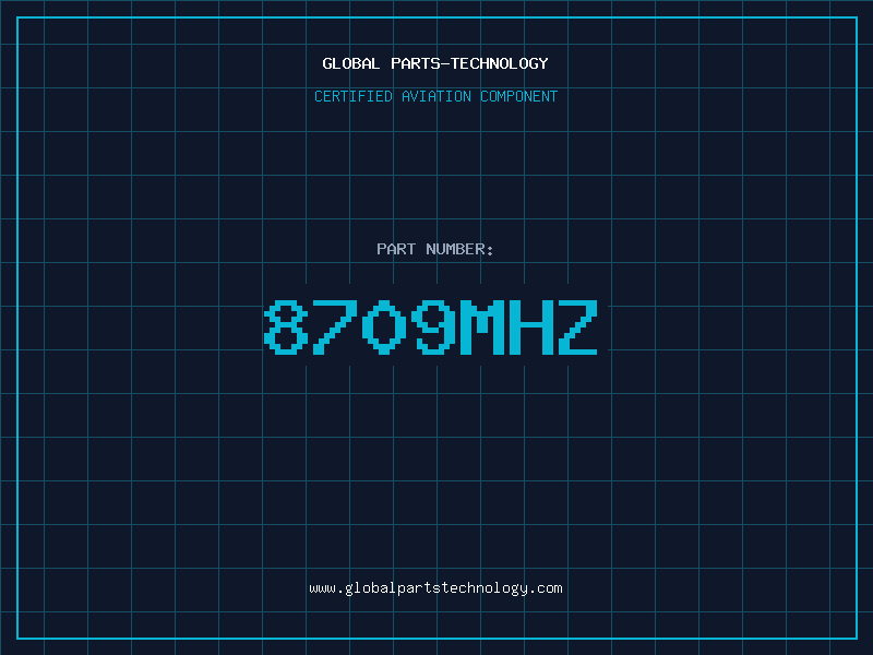 Aviation Part 8709MHZ