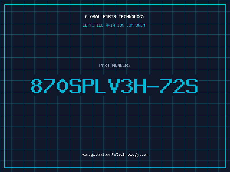 Aviation Part 870SPLV3H-72S