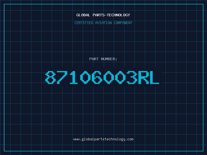 Aviation Part 87106003RL