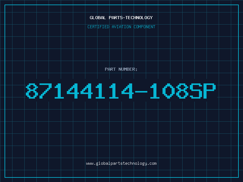 Aviation Part 87144114-108SP