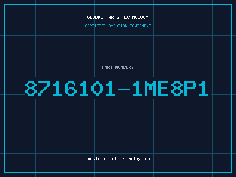 Aviation Part 8716101-1ME8P1