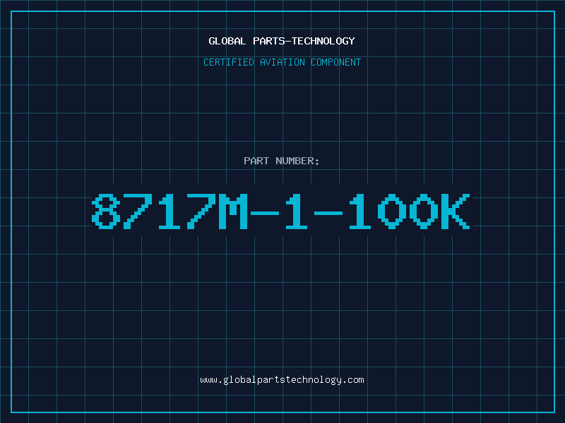 Aviation Part 8717M-1-100K