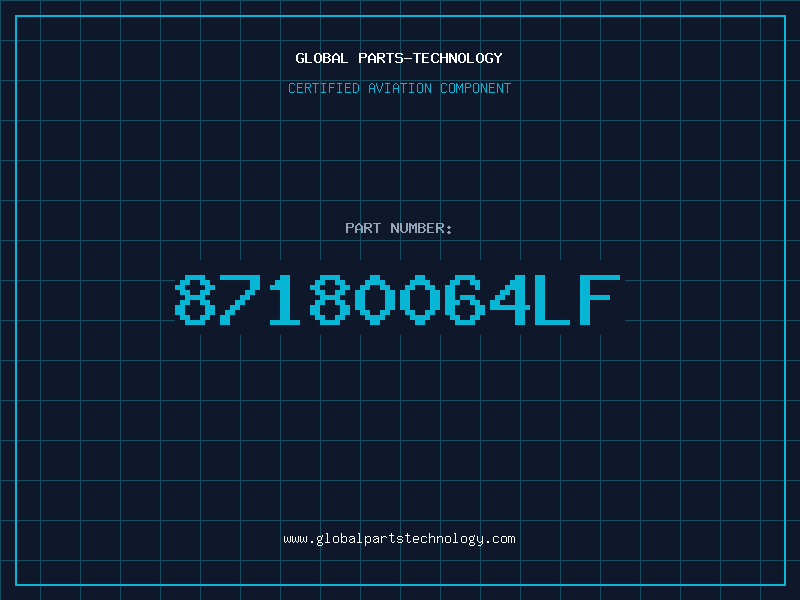 Aviation Part 87180064LF