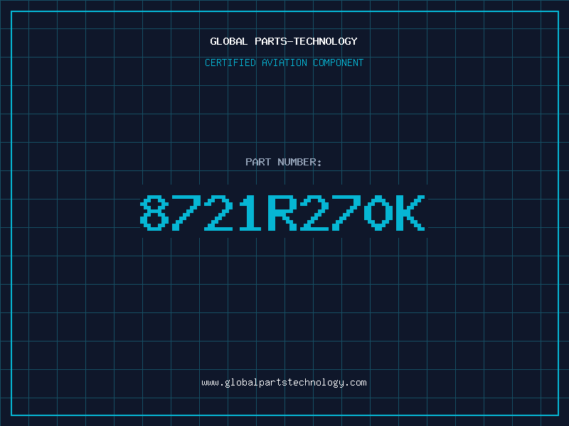 Aviation Part 8721R270K