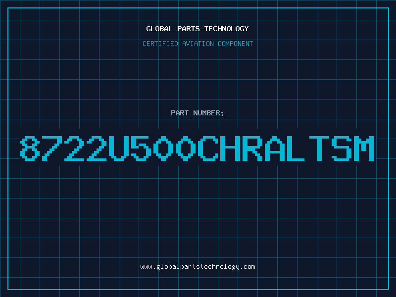 Aviation Part 8722U500CHRALTSM