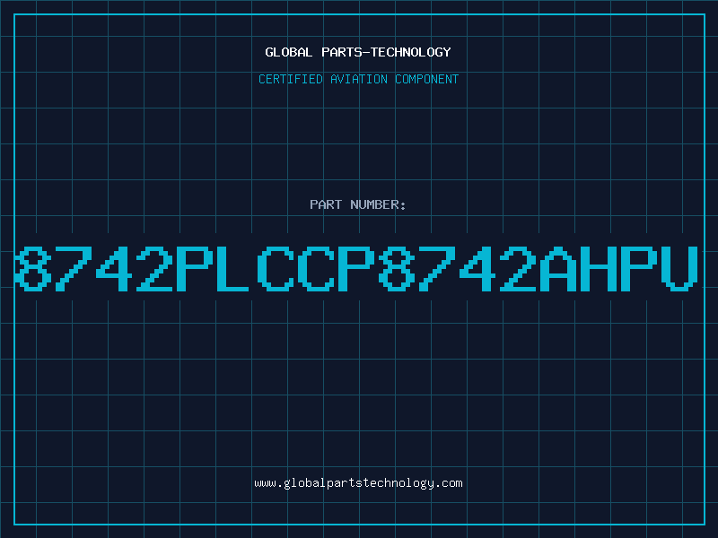 Aviation Part 8742PLCCP8742AHPU