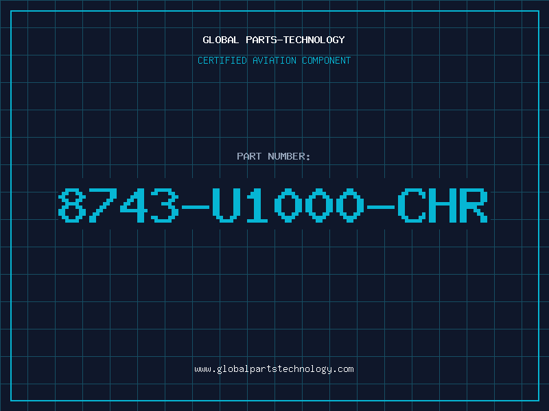 Aviation Part 8743-U1000-CHR